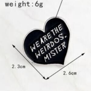 We Are the Weirdos, Mister Pin The Craft Heart
